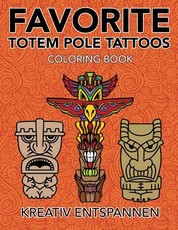 Favorite Totem Pole Tattoos Coloring Book