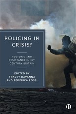 Policing in Crisis?
