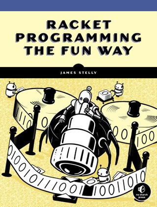 Racket Programming the Fun Way
