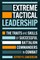 Extreme Tactical Leadership