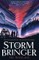Storm Bringer