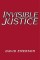 Invisible Justice