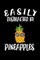 Easily Distracted By Pineapples