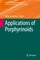Applications of Porphyrinoids