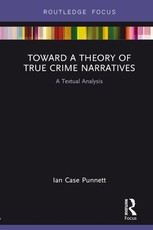 Punnett, I: Toward a Theory of True Crime Narratives