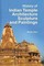 History of Indian Temple Architecture, Sculpture and Painting Volume 2