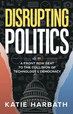 Disrupting Politics