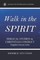 Walk in the Spirit
