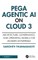 Pega Agentic AI on Cloud 3
