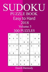 300 Easy to Hard Sudoku Puzzle Book 2018