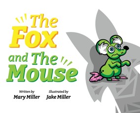 The Fox and The Mouse