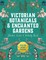 Victorian Botanicals & Enchanted Gardens Sticker, Color & Activity Book
