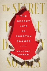 Cowan, J: Secret Life of Dorothy Soames