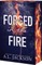 Forged in the Fire