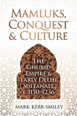 Mamluks, Conquest and Culture
