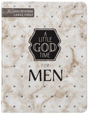 A Little God Time for Men