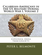 Calabrian-Americans in the US Military During World War I, Volume 2