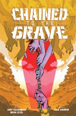 Chained to the Grave