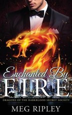 Enchanted By Fire