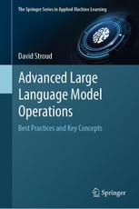 Advanced Large Language Model Operations
