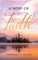 A Wisp of Faith