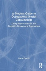 A Modern Guide to Occupational Health Consultations