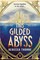 This Gilded Abyss