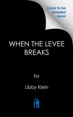 When the Levee Breaks