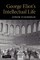 George Eliot's Intellectual Life