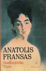 Raudonoji lelija. Taysa