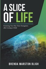 A Slice of Life