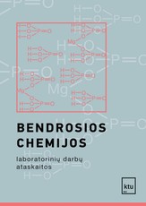 Bendrosios chemijos laboratorinių darbų ataskaitos