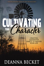 Cultivating Your Character