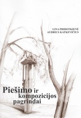 Piešimo ir kompozicijos pagrindai