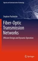 Fiber-Optic Transmission Networks