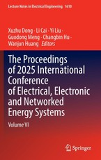 The Proceedings of 2025 International Conference of Electrical, Electronic and Networked Energy Systems