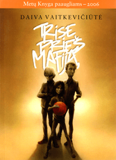 Trise prieš mafiją