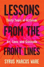 Lessons from the Front Lines