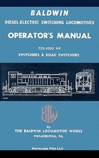 Baldwin Diesel-Electric Switching Locomotives Operator's Manual