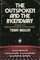 The Outspoken and the Incendiary