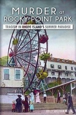 Murder at Rocky Point Park: