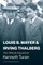 Louis B. Mayer and Irving Thalberg