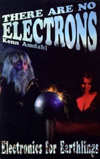 There Are No Electrons