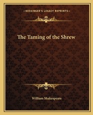 The Taming of the Shrew
