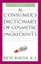 A Consumer's Dictionary of Cosmetic Ingredients, 7th Edition
