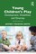 Young Children's Play
