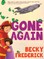 Gone Again