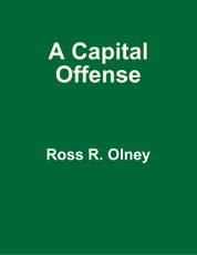 A Capital Offense