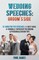 Wedding Speeches: Groom's Side: 12 Done For You Speeches (el. knyga)