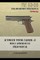 Automatic Pistol Caliber .45 M1911 and M1911A1 Field Manual